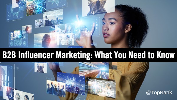 B2B influencer marketing 2022